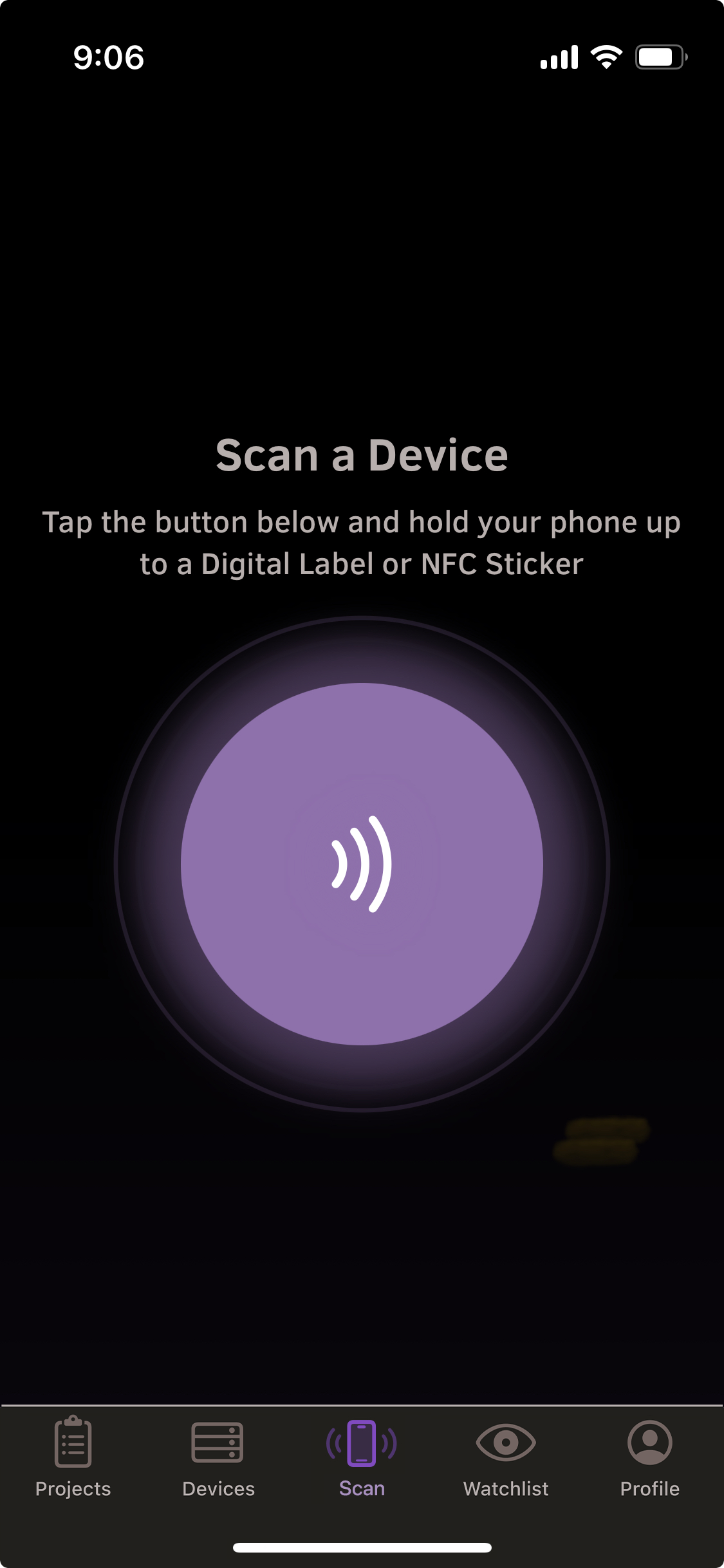 Tap the large button to begin scanning